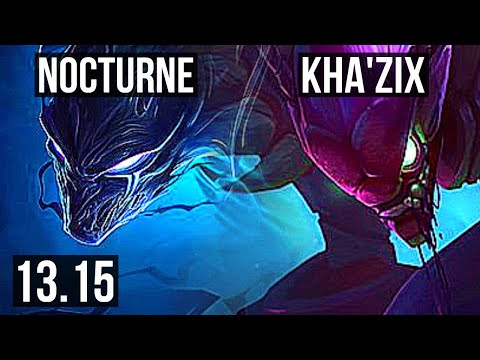NOCTURNE vs KHA'ZIX (JNG) | Rank 1 Nocturne, Rank 5, 8/1/4, Dominating | KR Challenger | 13.15
