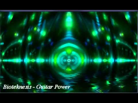 Guitar Power PsyCore Bioteknesis