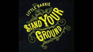 Little Barrie - Why Don't You Do It