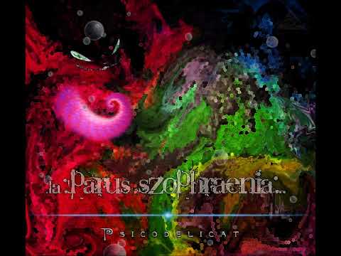 Psicodelicat  -Parus Szophraenia 120 bpm darkpsy
