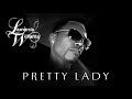 Lamorris Williams - Pretty Lady