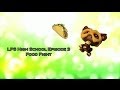LPS High School Episode 3 Food Fight