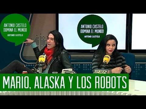 Alaska y Mario son fans de los robots #ACDEM - OhMyLol en Cadena SER