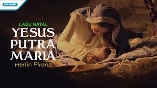Download lagu Yesus Putra Maria - Lagu Natal - Herlin Pirena & Nikita ( lyric video) mp3 Download lagu Yesus Putra Maria - Lagu Natal - Herlin Pirena & Nikita ( lyric video) mp3
