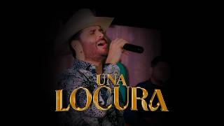 El Komander - Una Locura (La Fiesta en el Rancho) (En Vivo)