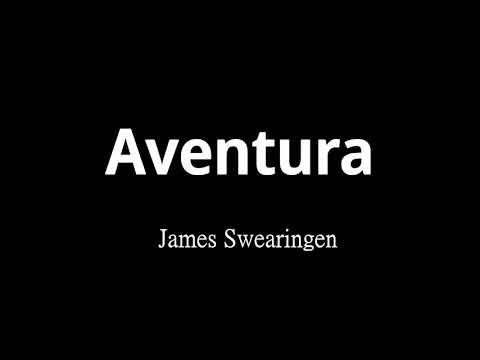 Aventura - James Swearingen