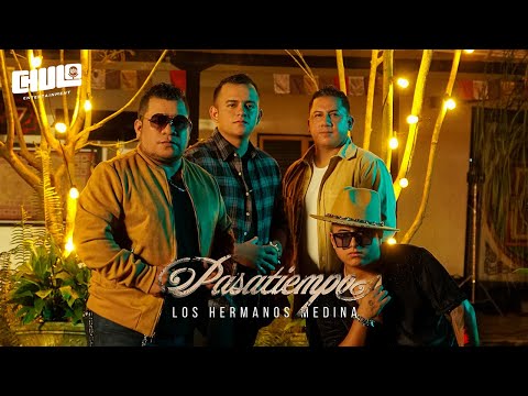 Pasatiempo - Los Hermanos Medina | Video Oficial