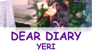 YERI 예리_ &#39;스물에게&#39;(Dear Diary) Lyrics [Han/Rom/Eng]