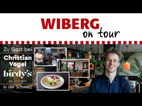 WIBERG on tour – in Christian Vogels Birdy's (Brunnen am Vierwaldstättersee / Schweiz)