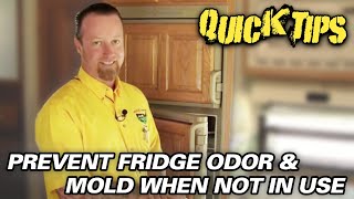 PREVENTING RV FRIDGE ODOR & MOLD WHEN NOT IN USE | Quick Tips with Randy