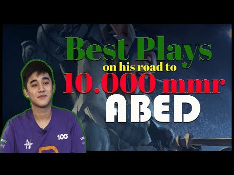 Abed best plays on his road to 10k mmr - Dota 2 First 10k