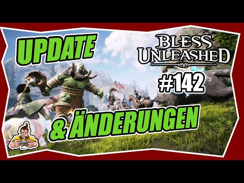 BLESS UNLEASHED #142 UPDATE & ÄNDERUNGEN ★ Gameplay German ★ LP ★ Deutsch ★ Tipps & Tricks ★XBOX ONE