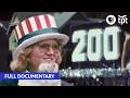 America Was Obsessed With Turning 200 Full Documentary