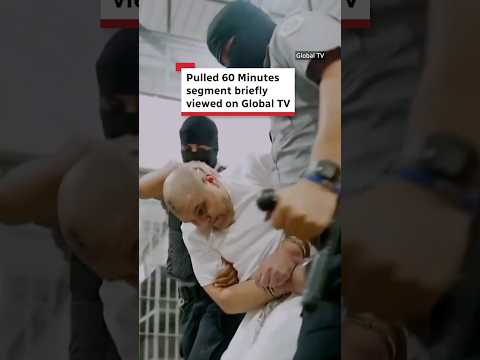 Pulled 60 Minutes segment briefly viewed on Global TV