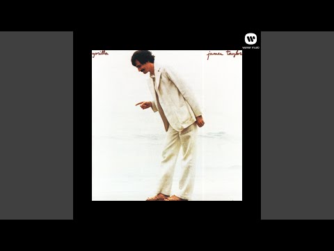 You Make It Easy - James Taylor
