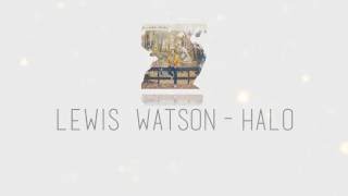 Lewis Watson - Halo (Sub Eng-Esp)
