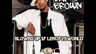 poppin - chris brown - slowed up by leroyvsworld