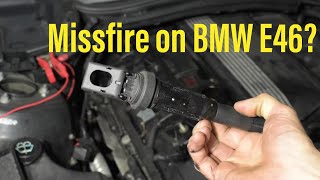 How to diagnose misfire on BMW E46