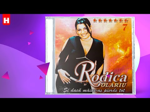 Rodica Olariu - Spune-mi cine te-a trimis (Rodica Olariu Vol. 7 - Si daca maine-as pierde tot)