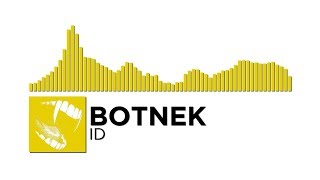 [Electro] - Botnek - ID [Unreleased]