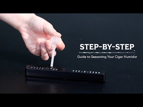 Step-by-Step Guide to Seasoning Your Cigar Humidor