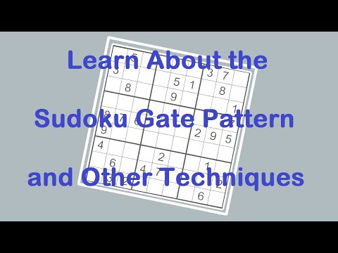 Sudoku Primer 198 - The Sudoku Gate Pattern, Ghost Numbers and Other Tricks Make This Easy