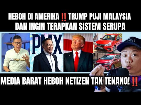 TRUMP KEJUTKAN DUNIA : MARI TIRU MALAYSIA