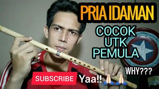 Download lagu PRIA IDAMAN - Tutorial sambil belajar Suling Dangdut mp3