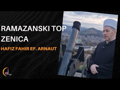 Ramazanski top Zenica i savjeti hfz  Fahir ef  Arnauta