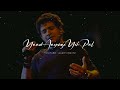 Hum Rahe Ya Na Rahe Kal Status Tribute To KK Pyaar Ke Pal Whatsapp Status Kk Song Status