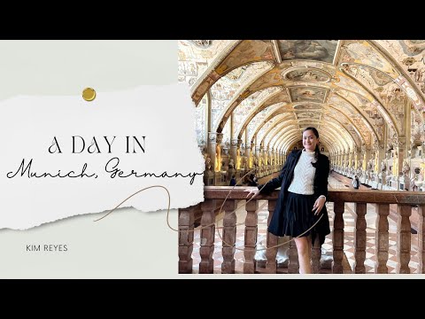 A Day in Munich, Germany | Kim Reyes