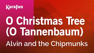 Karaoke O Christmas Tree (O Tannenbaum) - Alvin and the Chipmunks *