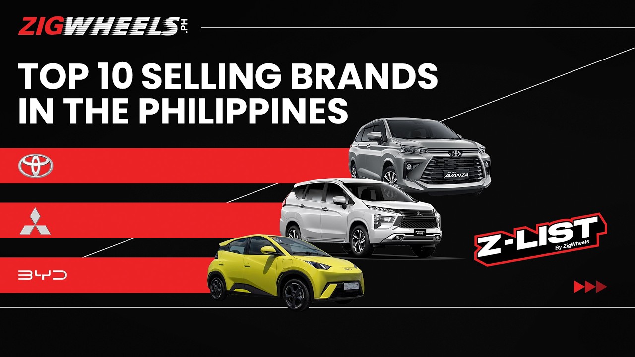 BYD Takes #3! The Top 10 Selling Brands in the Philippines | Z-List