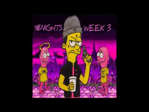 Chxpo - 98 Nights: Week 3 (Full Mixtape)