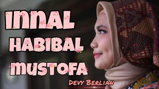 Download lagu innal habibal mustofa || sholawat sedih cover Devy Berlian mp3