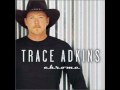 Trace%20Adkins%20-%20Give%20Me%20You