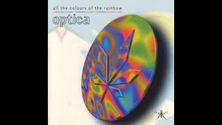 Optica - Glow With All The Colours Of The Rainbow (Intercede) Kinetix records 1995