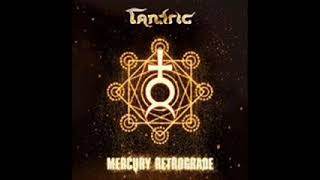 Tantric - Lie Awake