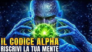 Una volta controllato lo stato alfa, potrai RIPROGRAMMARE il tuo subconscio a tuo piacimento