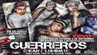 C-kan - Guerreros ft. Iluminatik (Audio)