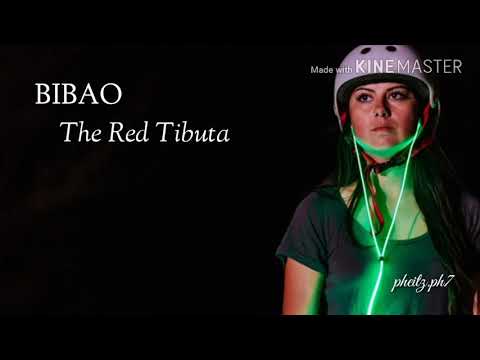 Bibao - The Red Tebuta