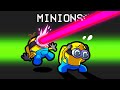 I Added MINIONS In Among Us