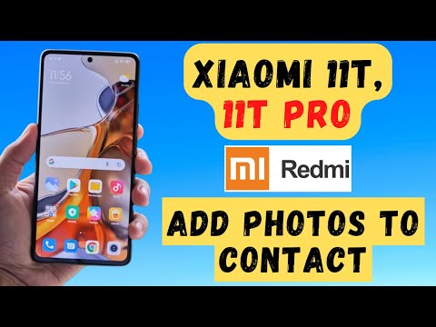 how to add photo to contacts in Xiaomi Mi 11T,11t Pro