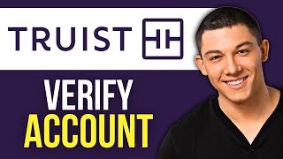 How to Verify an External Account on Truist Bank (2025)