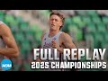 2025 NCAA DI Men S Outdoor Track And Field Championships Day 1 FULL REPLAY