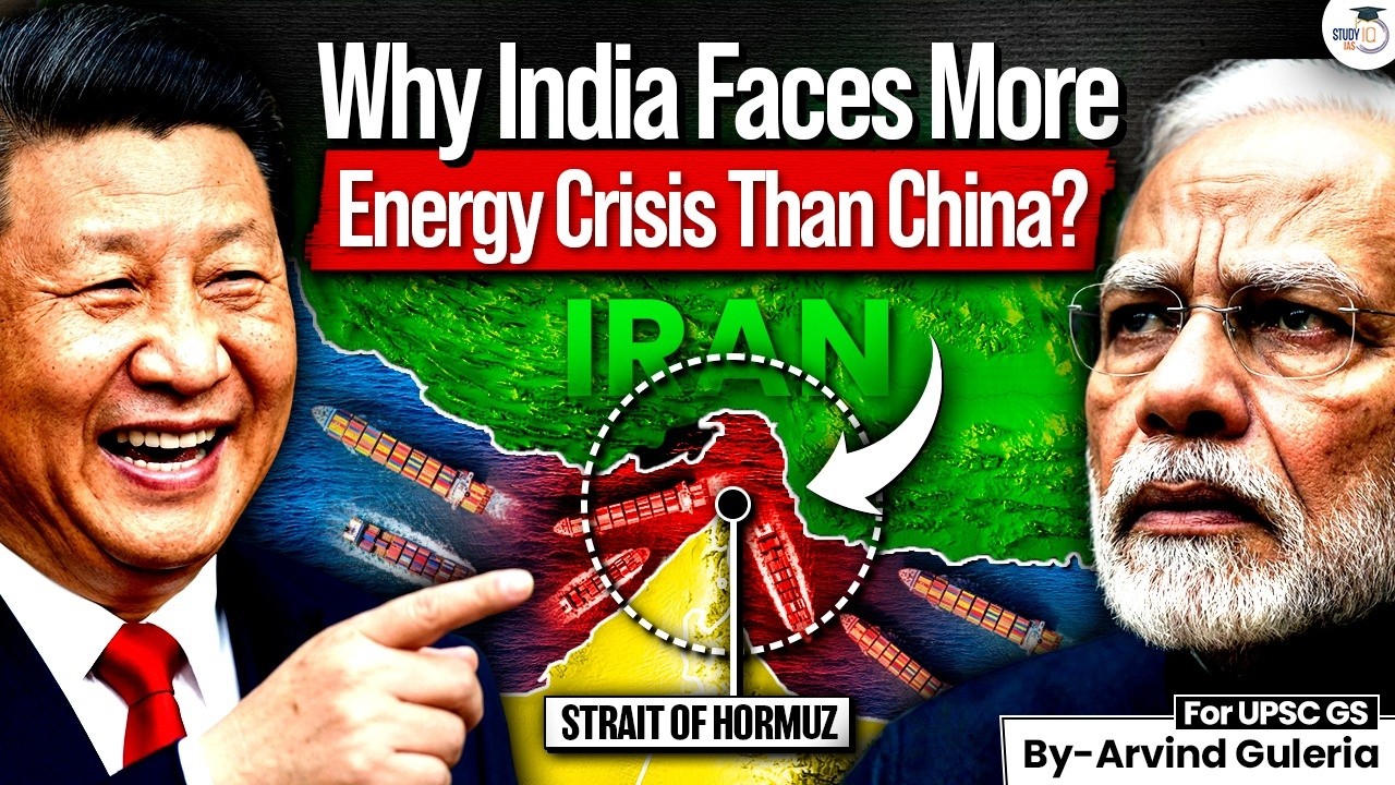 US Iran War Exposes India’s Energy Crisis | Long Term Solutions India Must Adopt | StudyIQ