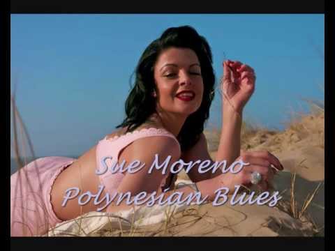 Sue Moreno and Chris Casello ~ Polynesian Blues