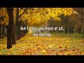 AUTUMN LEAVES - (NAT KING COLE / Lyrics)