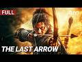 The Last Arrow Wuxia Action Drama Chinese Movie 2025 IQIYI Movie English