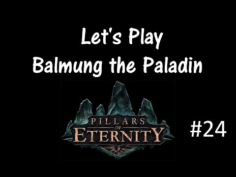 Let's Play Pillars of Eternity Part 24 [Necro-Animancer]